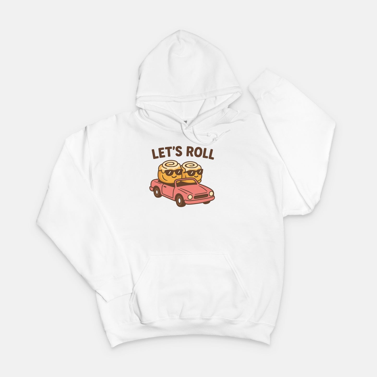 Let’s Roll Hoodie