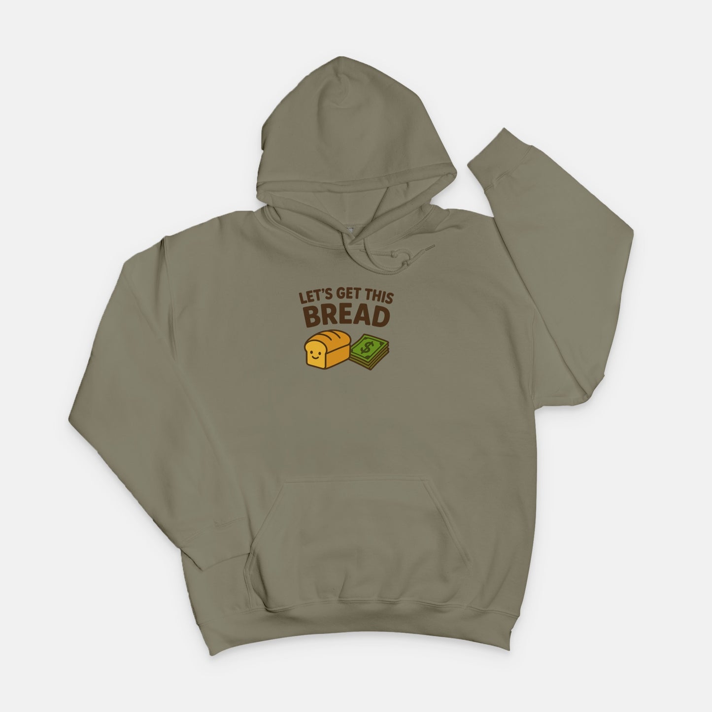 Let’s Get This Bread Hoodie