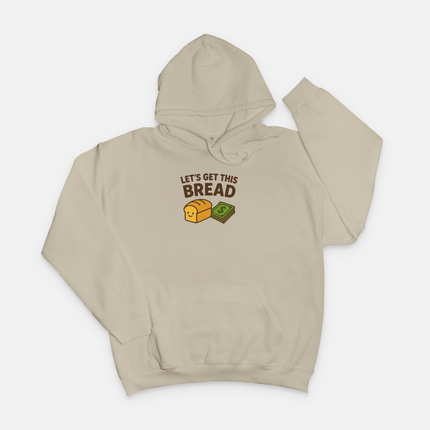 Let’s Get This Bread Hoodie