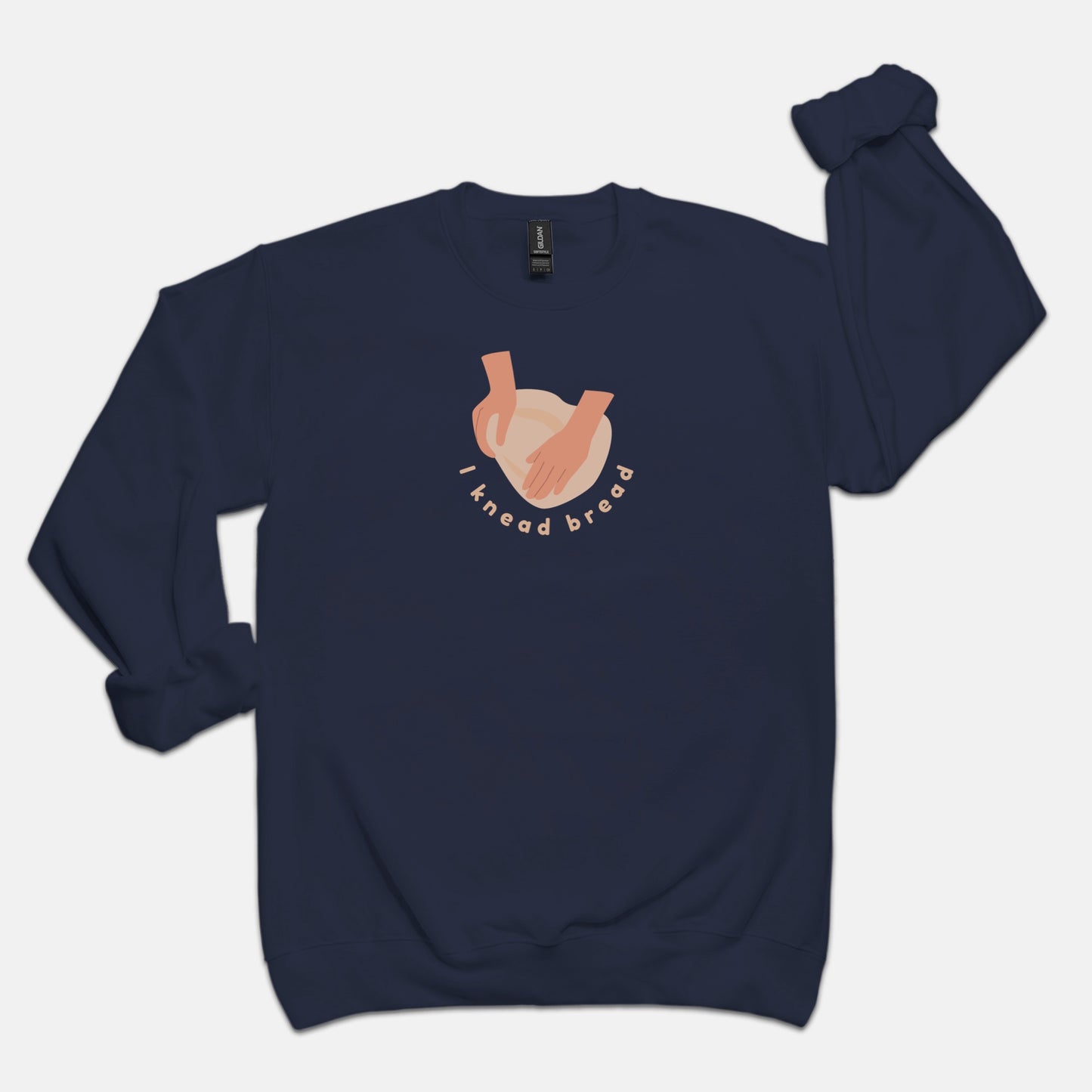 I Knead Bread Crew Neck Sweatshirt