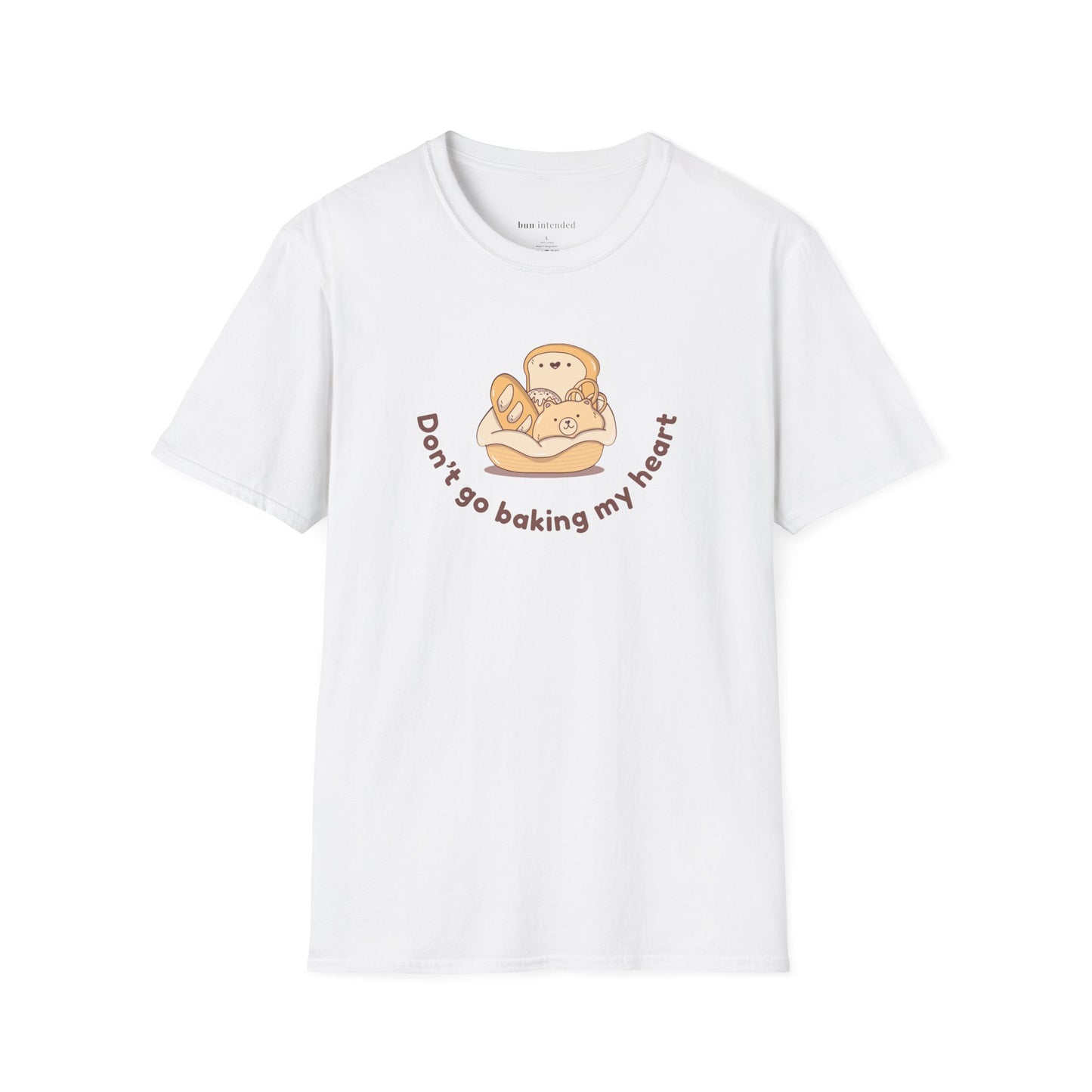 Don't Go Baking My Heart Classic Tee