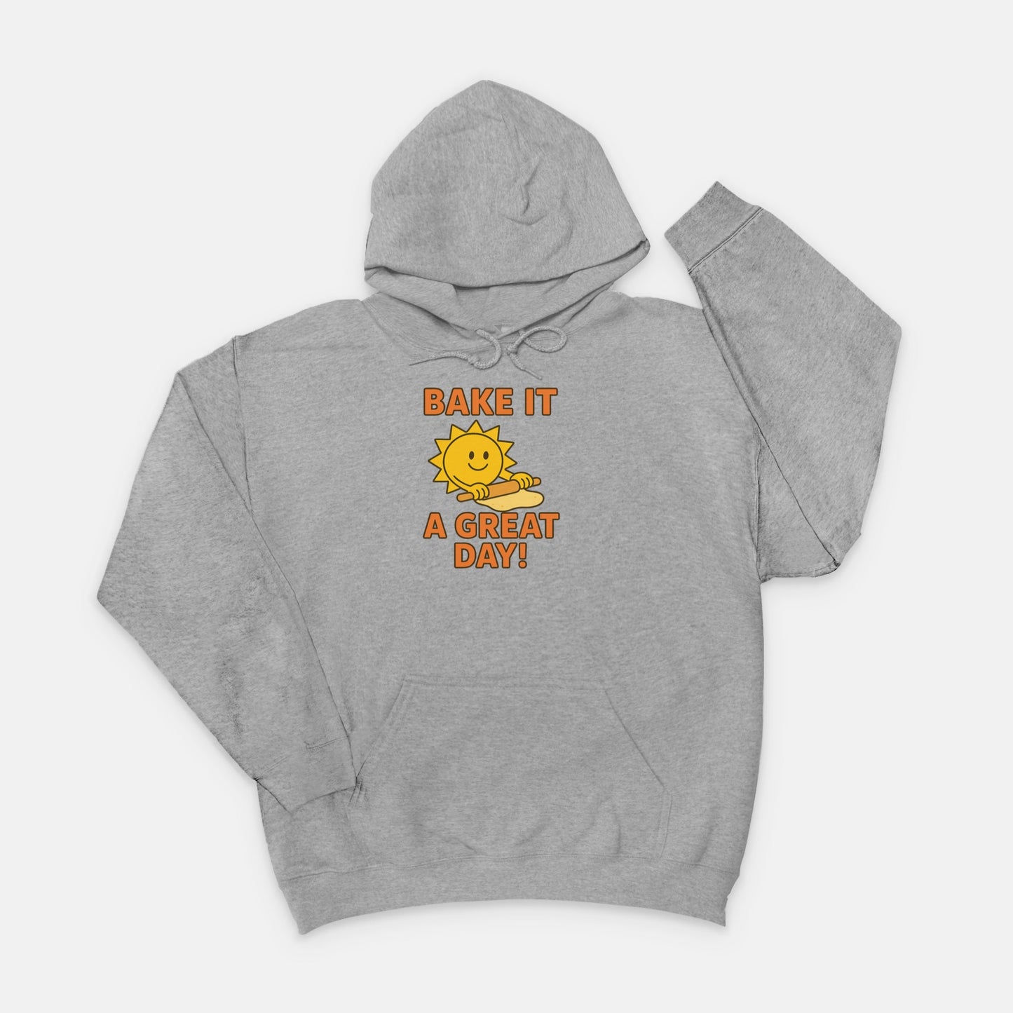 Bake It a Great Day Hoodie