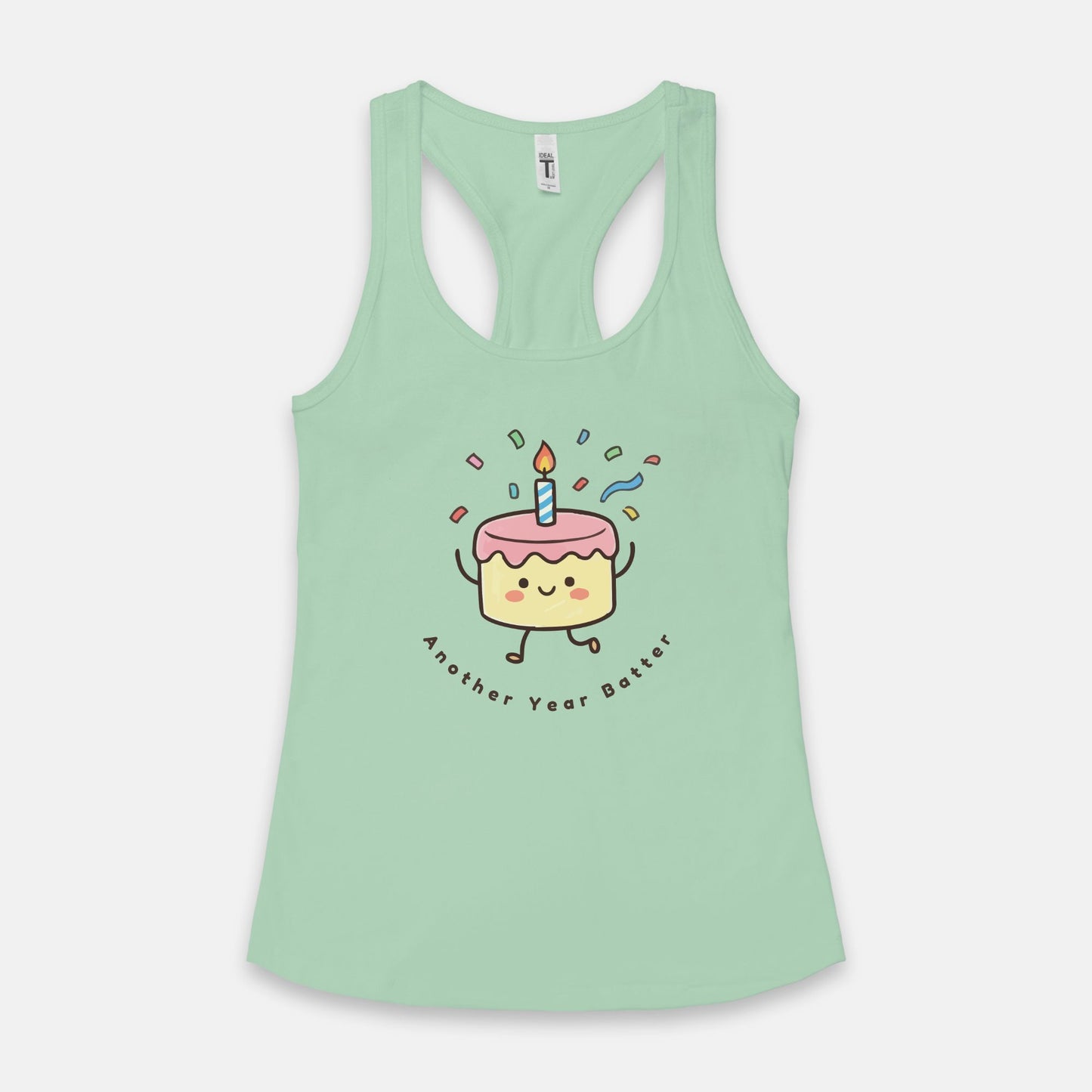 Another Year Batter Women's Racerback Tank