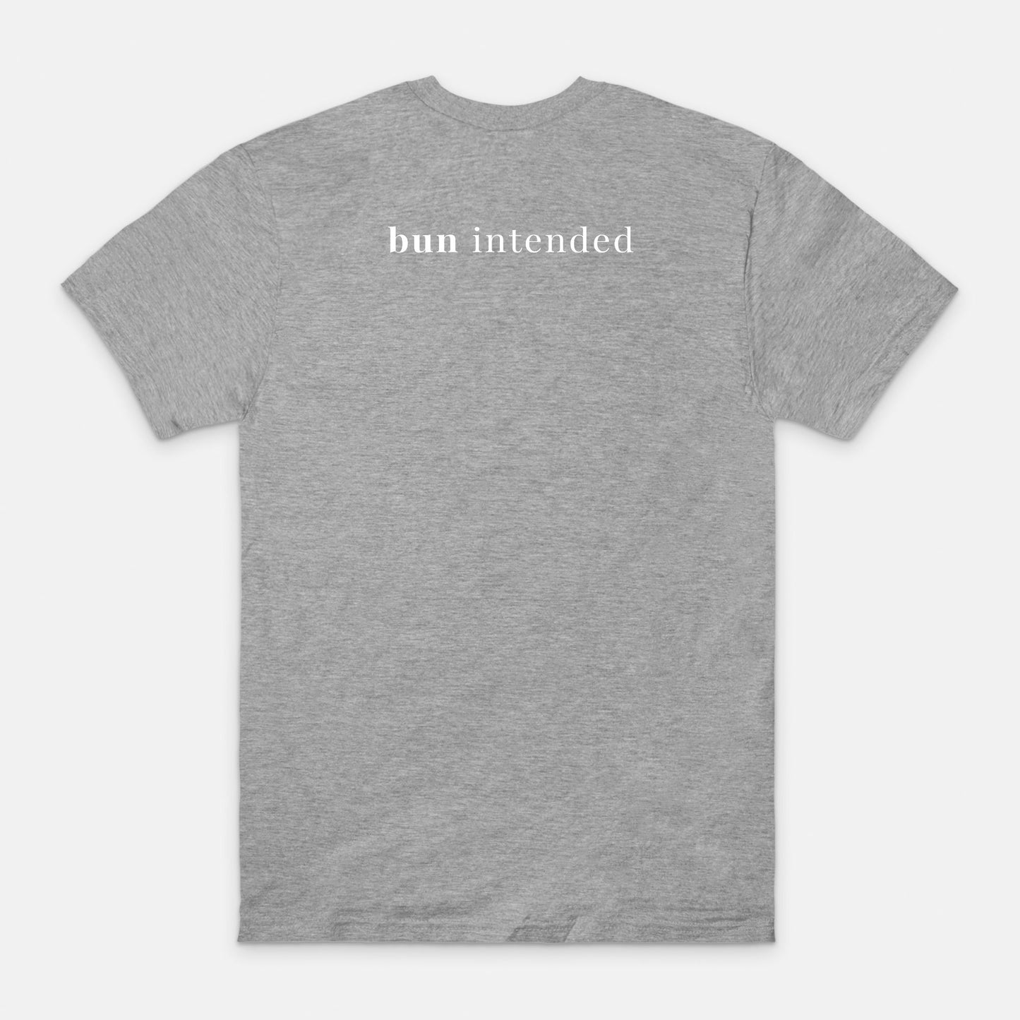 I Like My Dough Wild T-Shirt