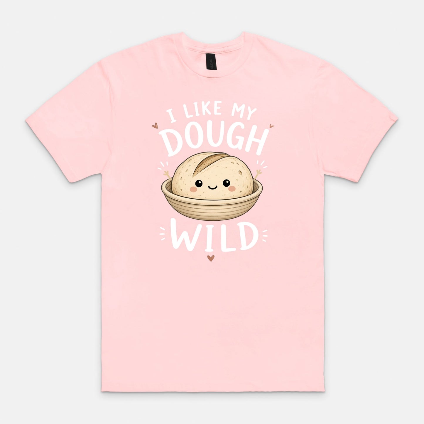 I Like My Dough Wild T-Shirt